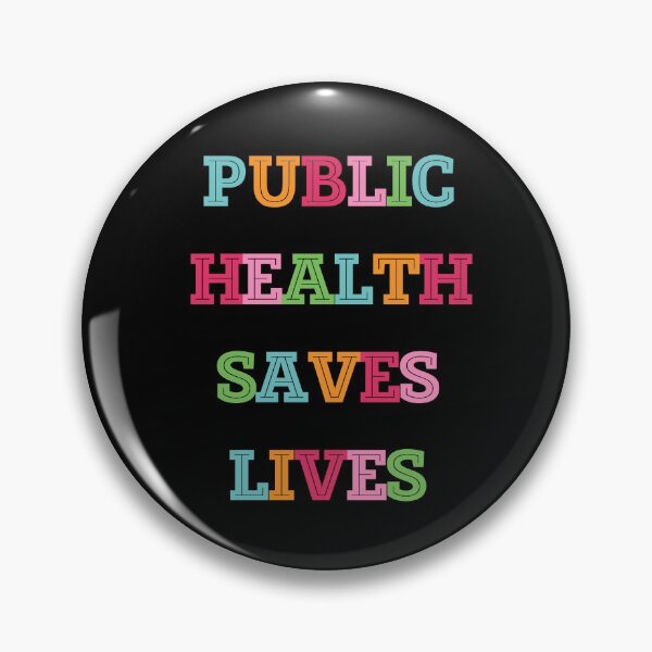 Item preview, Public health saves lives designed and sold by kattjona.