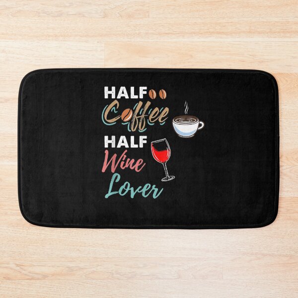 Item preview, Half Coffee Half Wine Lover designed and sold by zpruby.