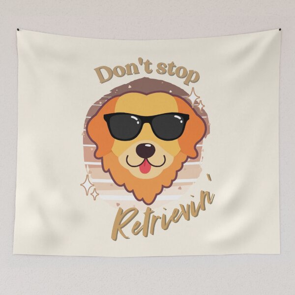 Item preview, Don't stop retrievin' Golden Retriever wearing sunglasses designed and sold by sunnyxvibesss.