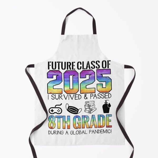 Item preview, Future class of 2025 I survived and passed 8 th grade during a global pandemic designed and sold by QUEEN-WIVER.