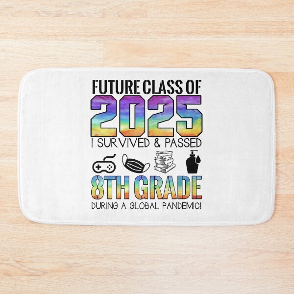 Item preview, Future class of 2025 I survived and passed 8 th grade during a global pandemic designed and sold by QUEEN-WIVER.