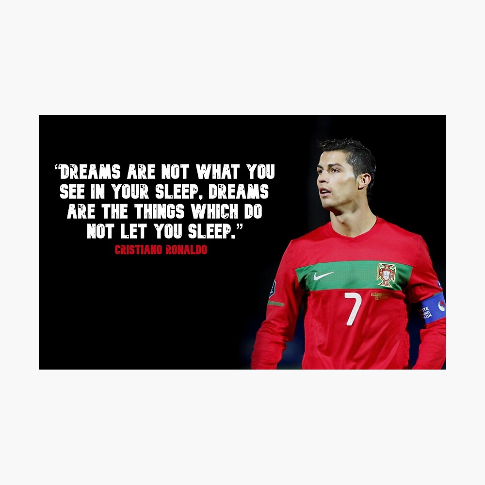 Cristiano Ronaldo motivational quotation Poster football - Real