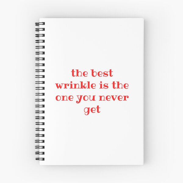 Item preview, The Best Wrinkle Is The One You Never Get designed and sold by Fiftyandfab.