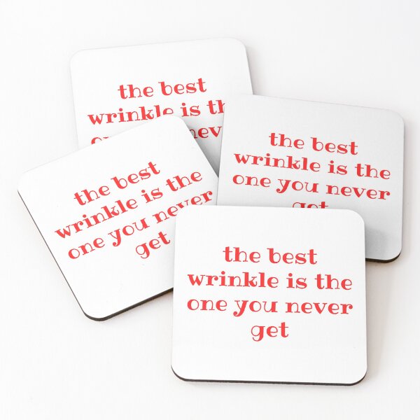 Item preview, The Best Wrinkle Is The One You Never Get designed and sold by Fiftyandfab.