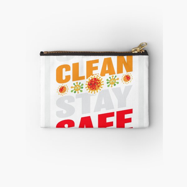 Aperçu de l'œuvre RESTEZ PROPRE, RESTEZ EN SÉCURITÉ créée et vendue par CloudyShirts.
