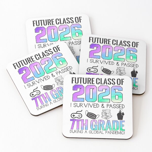 Item preview,  Future class of 2026 I survived and passed 7th grade during a global pandemic designed and sold by QUEEN-WIVER.