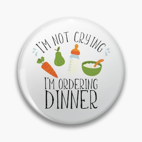 Item preview, I'm not crying, I'm ordering dinner baby designed and sold by Happy Puppy Print On Demand.