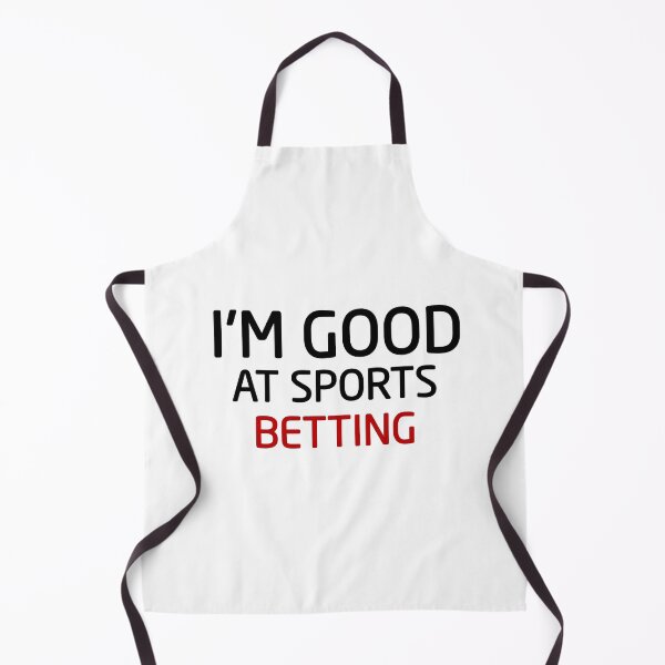Item preview, I'm Good At Sports Betting designed and sold by Mr Wolf.