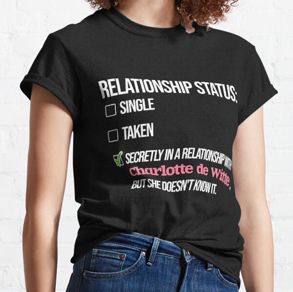 Beziehung zu Charlotte de Witte Classic T-Shirt