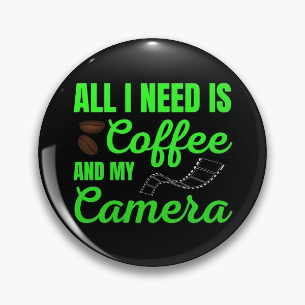 Item preview, All I Need Is Coffee And My Camera designed and sold by Peishan02.