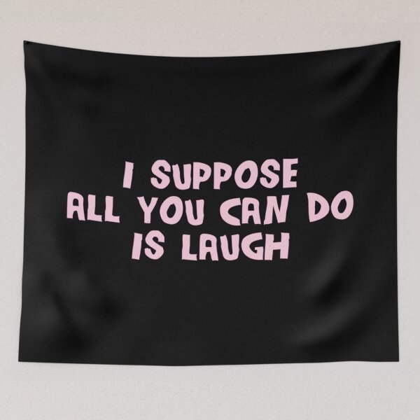 Item preview, I Suppose All You Can Do Is Laugh (Pink) designed and sold by FilipeFerreira.