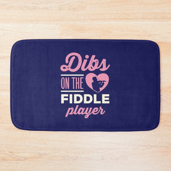 Item preview, Dibs on the Fiddle Player Fiddler Wife Girlfriend designed and sold by jaygo.