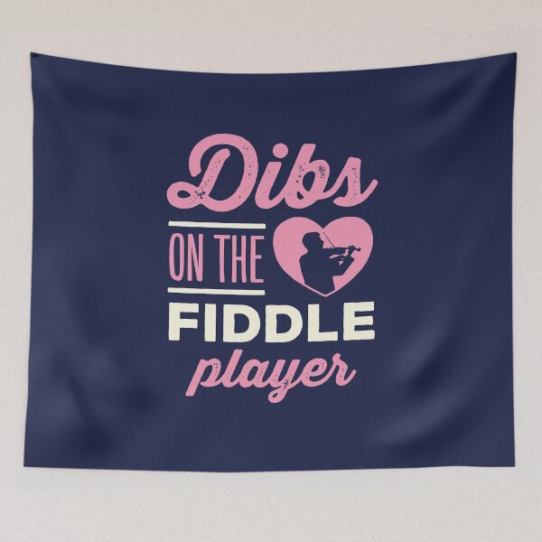 Item preview, Dibs on the Fiddle Player Fiddler Wife Girlfriend designed and sold by jaygo.
