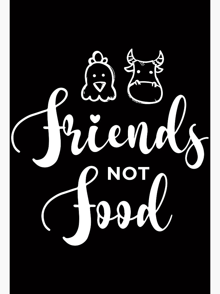 Disover Friends Not Food Vegans Premium Matte Vertical Poster