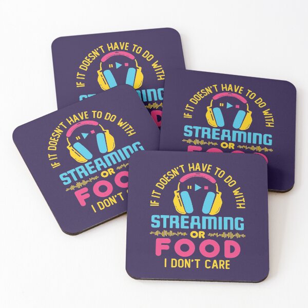 Item preview, If It Doesn't Have to Do with Streaming or Food I Don't Care designed and sold by jaygo.