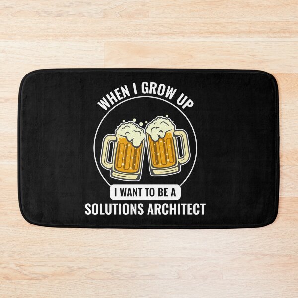 Item preview, Solution Architect Architecture Beer Funny Saying designed and sold by CuteDesigns1.