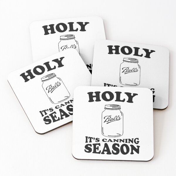 Item preview, Holy Balls It's Canning Season designed and sold by theboonation.
