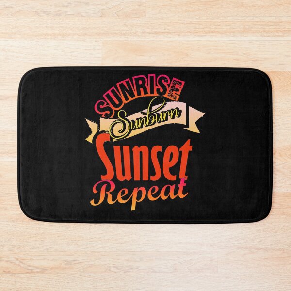 Item preview, Sunrise sunburn sunset repeat designed and sold by pnkpopcorn.