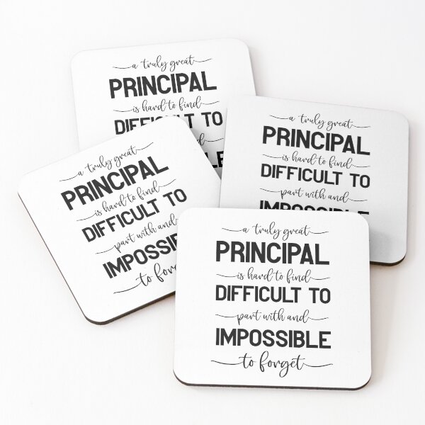Item preview, A Truly Great Principal Is Hard To Find, Difficult To Part With And Impossible To Forget designed and sold by TeesYouWant.