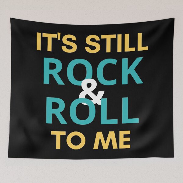 Item preview, It's Still Rock And Roll To Me designed and sold by Legit Hooligan.