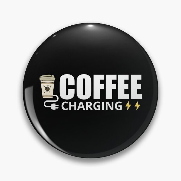 Item preview, Coffee Charging Battery, Fun Design for Boys and Girls Who Likes Coffee In the Morning designed and sold by Avishy.