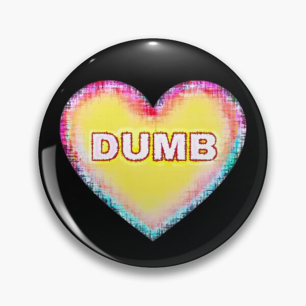 Item preview, dumb designed and sold by marjard.