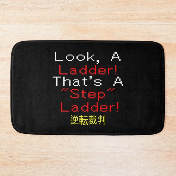 Item preview, Look a Ladder! That's a Step Ladder! - Phoenix Wright - Videogame designed and sold by jacob-jendrey.