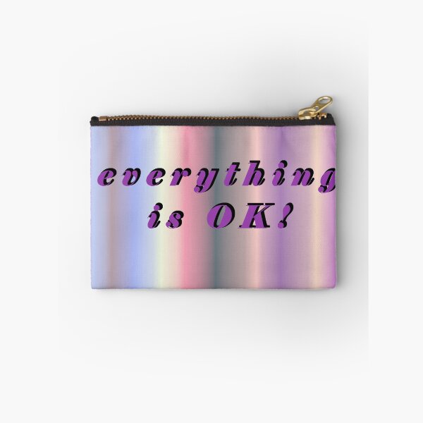 Item preview, Everything is OK! designed and sold by shabadakid.