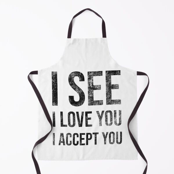 Item preview, I See I Love You I Accept You designed and sold by AMINE ★★★★★.