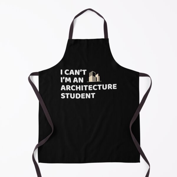 Item preview, Architect Architecture Student Funny Saying designed and sold by CuteDesigns1.