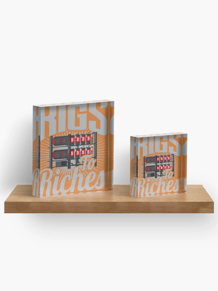 Thumbnail 3 of 5, Acrylic Block, From Rigs To Riches designed and sold by cryptomining.