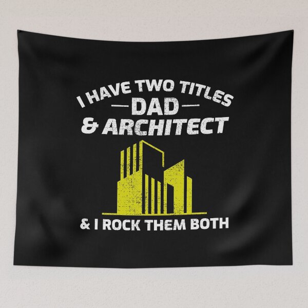Item preview, Architect Dad Architecture Fathers day Funny designed and sold by CuteDesigns1.