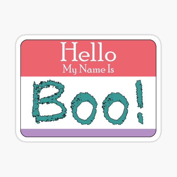 Hello, My Name Is - Boo (Monsters Inc.) Sticker