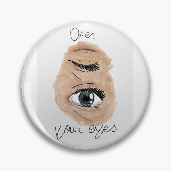 Item preview, "open your eyes" design designed and sold by Neon2.