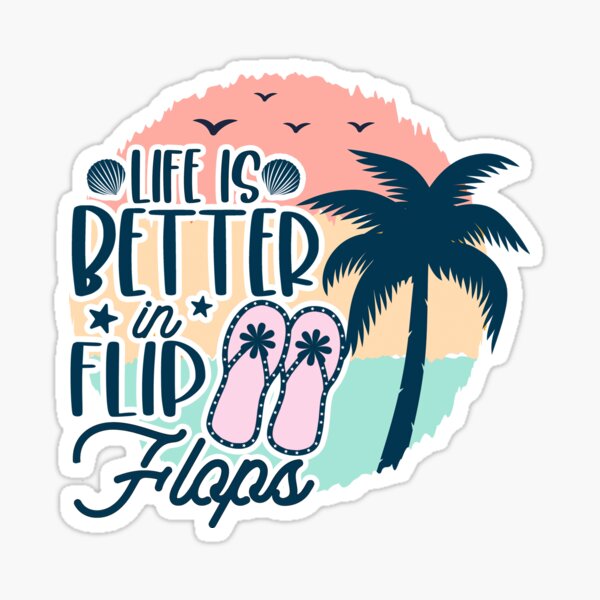 Beachlife, flip flop Sticker