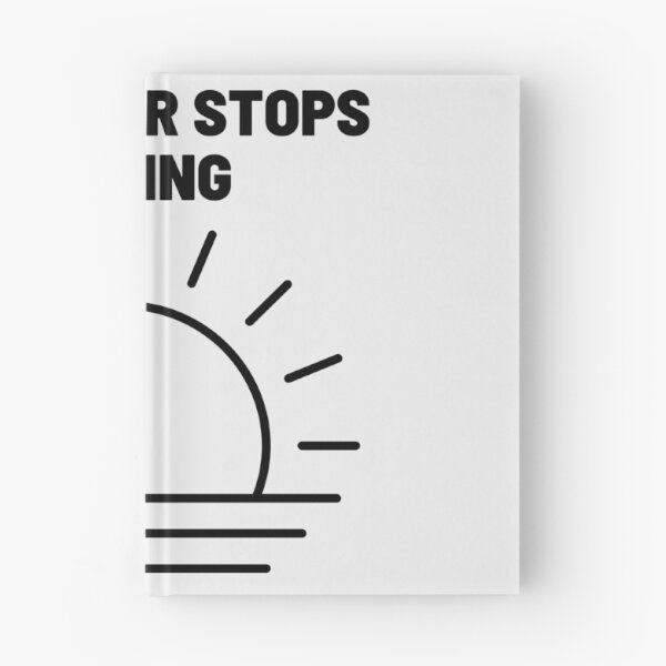 Item preview, Sun Never Stops Shining | Motivation, Quote, Life designed and sold by QShore.