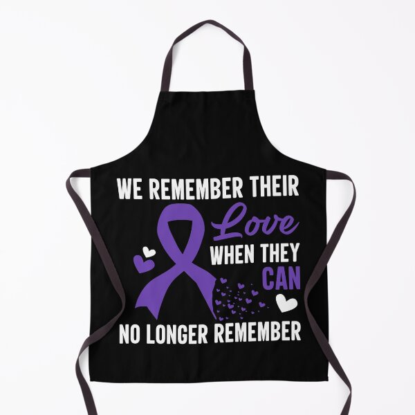 Item preview, WE REMEMBER THEIR LOVE WHEN THEY CAN NO LONGER REMEMBER COLLECTION designed and sold by JRM Tees & More Store.