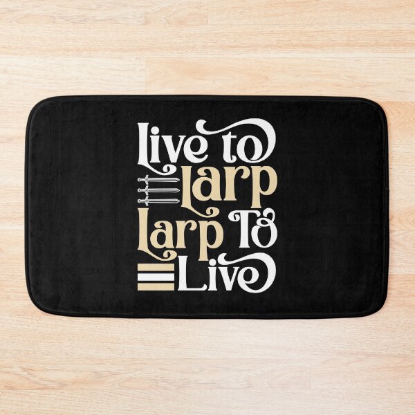 Item preview, Live Action Role Playing Live To Larp Larp To Live designed and sold by ShopTheStyle.