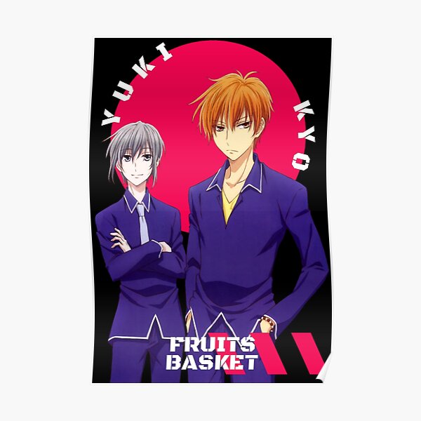 Kyo And Yuki Fruits Basket Poster For Sale By Itsmeayo Redbubble 2822