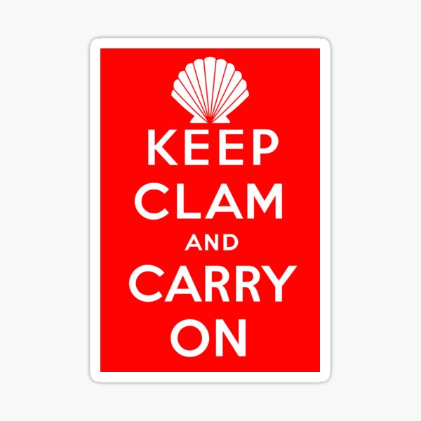 Item preview, Keep Clam and Carry On designed and sold by sirglennbo.