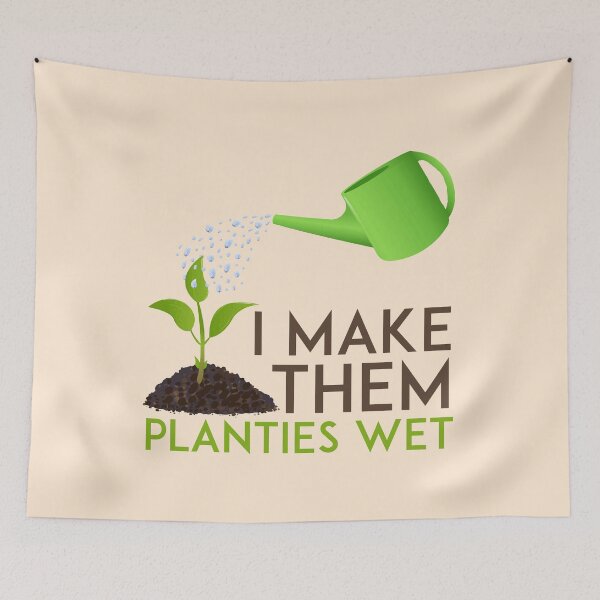 Item preview, i make them planties wet funny plant designed and sold by LAST WEEK'S STOLEN AESTHETICS.
