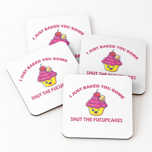 Item preview, shut the fucupcakes designed and sold by MallsD.