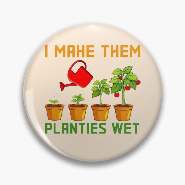 Item preview, i make them planties wet funny plant designed and sold by LAST WEEK'S STOLEN AESTHETICS.