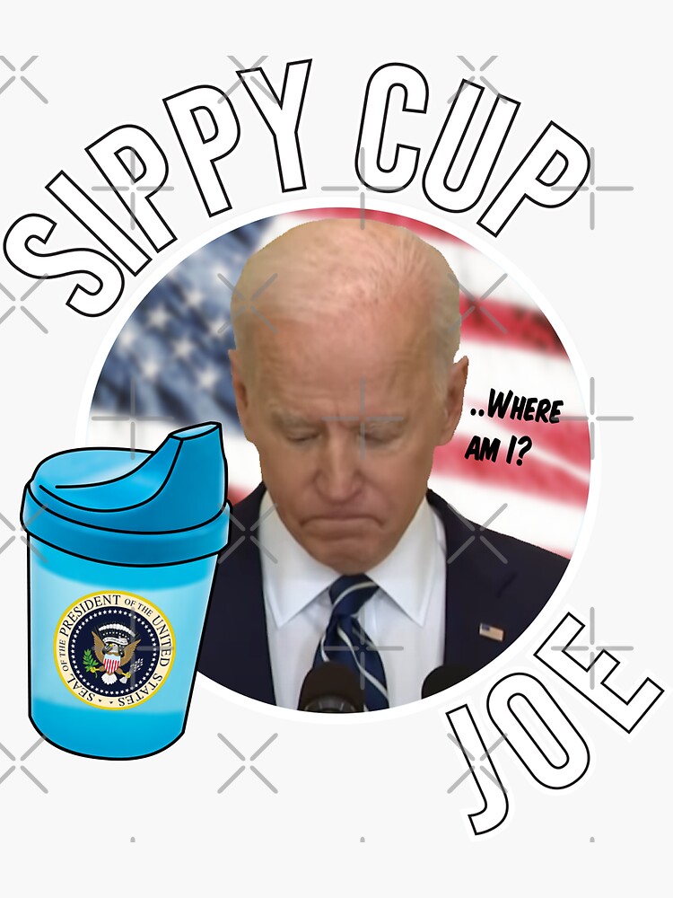 Funny Sippy Cup Joe Biden Sticker