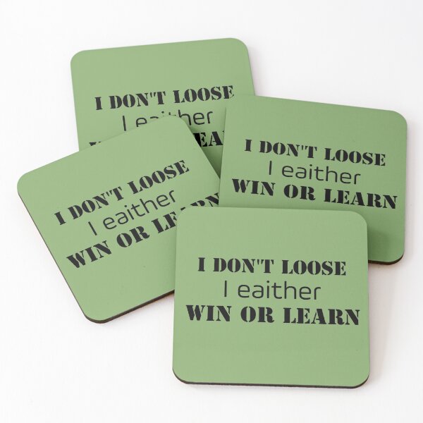 Item preview, I don't loose I either win or learn designed and sold by DemonicGloom.