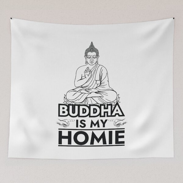 Item preview, Buddha is My Homie Buddha  designed and sold by The Junto Shop.