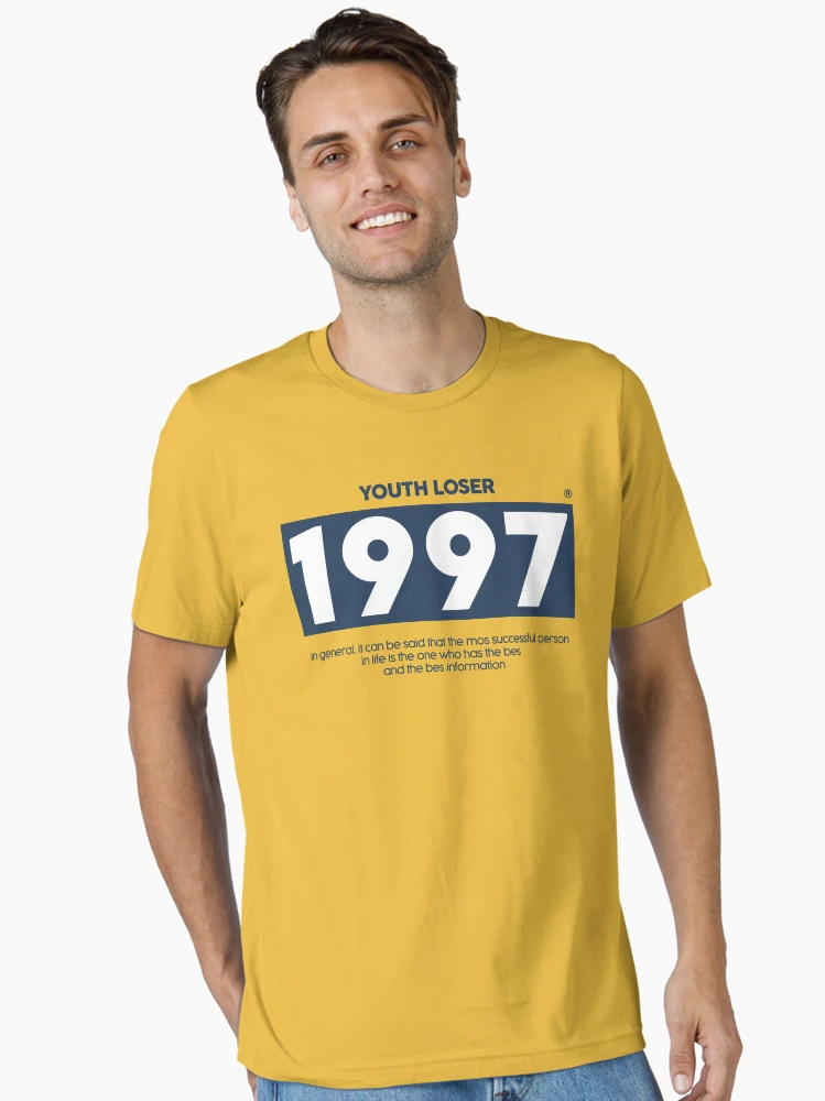 Youth Loser 1997 T-Shirt 