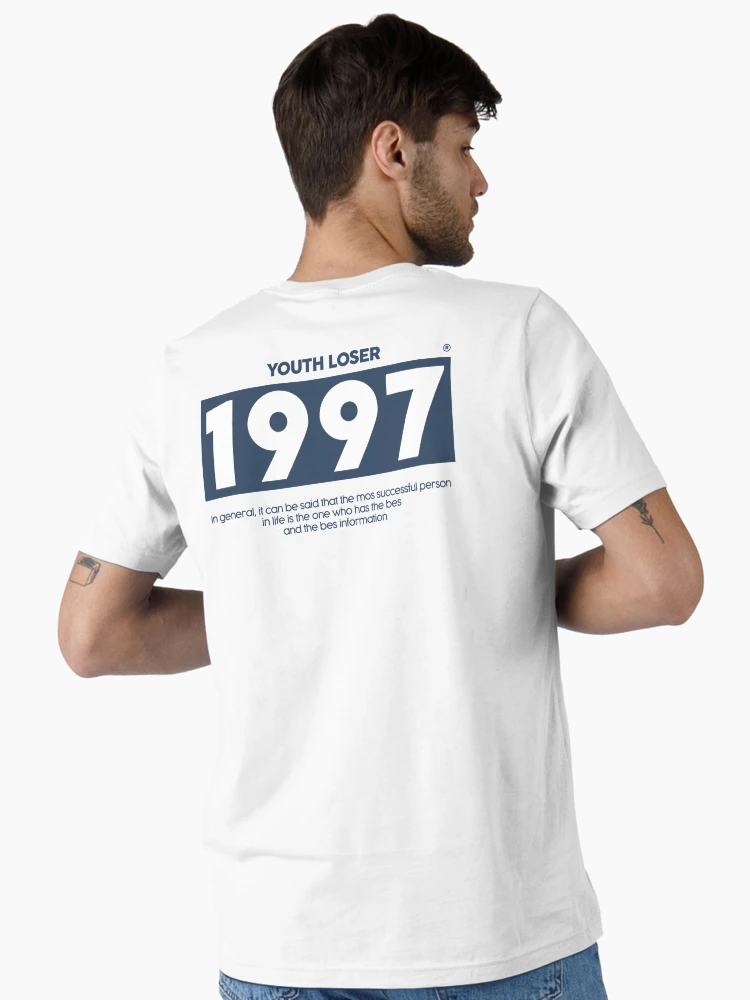 Youth Loser 1997 T-Shirt