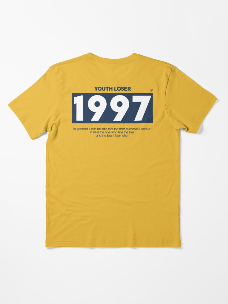 Youth Loser 1997 T-Shirt