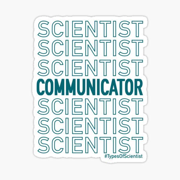 Science Communicator Sticker